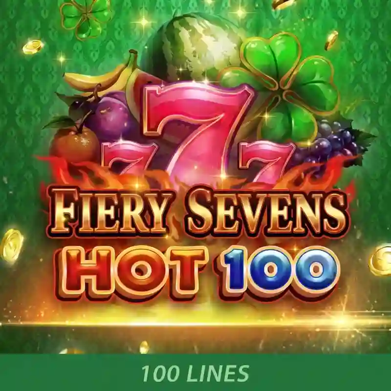Bảy Rực Lửa Nóng 100 - Casino trực tuyến yes8